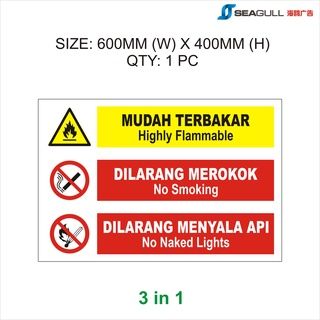Skid Tank Sticker Mudah Terbakar Highly Flammable Petroleum Diesel Tank Sticker Bahaya Danger No Smok Prohibited Sticker 3 in 1 (Sticker With Board)