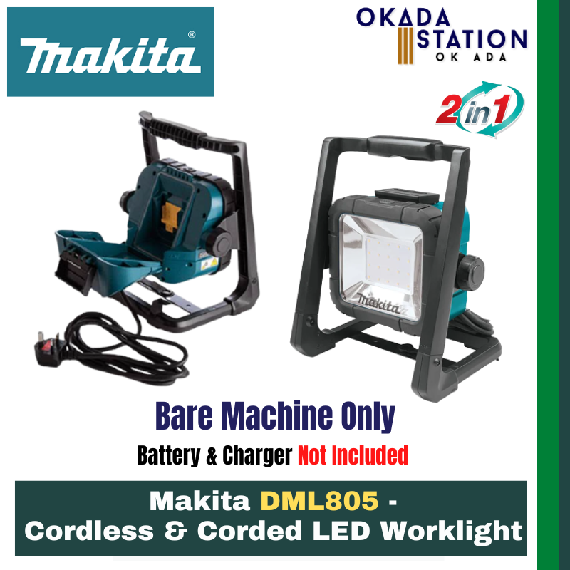 Makita DML805 - Cordless & Corded LED Worklight (Not included battery & charger) / Work Light / Cordless & Corded (2 in 1) / Cordless Work Light / Corded Work Light / LED Work Light