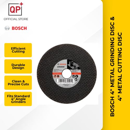 BOSCH 4" X 6 X 16MM METAL GRINDING DISC & 4" METAL CUTTING DISC l CAKERA PENGISAR LOGAM l 金属研割磨片-4" CUTTING DISC