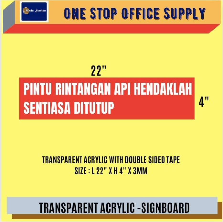 ACRYLIC SIGNAGE / SIGNBOARD / SAFETY SIGNAGE / 22 X 4 X 3MM / TRANSPARENT SIGNAGE WITH DOUBLE SIDED TAPE /