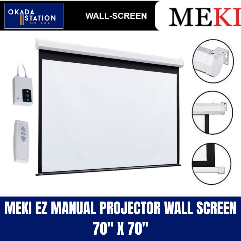 MEKI EZ MEKI PROJECTOR WALL SCREEN / SIZE : 70" X 70" / MANUAL OPERATING / WALL SCREEN / PROJECTOR SCREEN