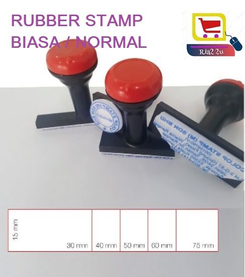 Normal Rubber Stamp / Rubber stamp getah / rubber stamp biasa RTSB 15 x 30-75mm