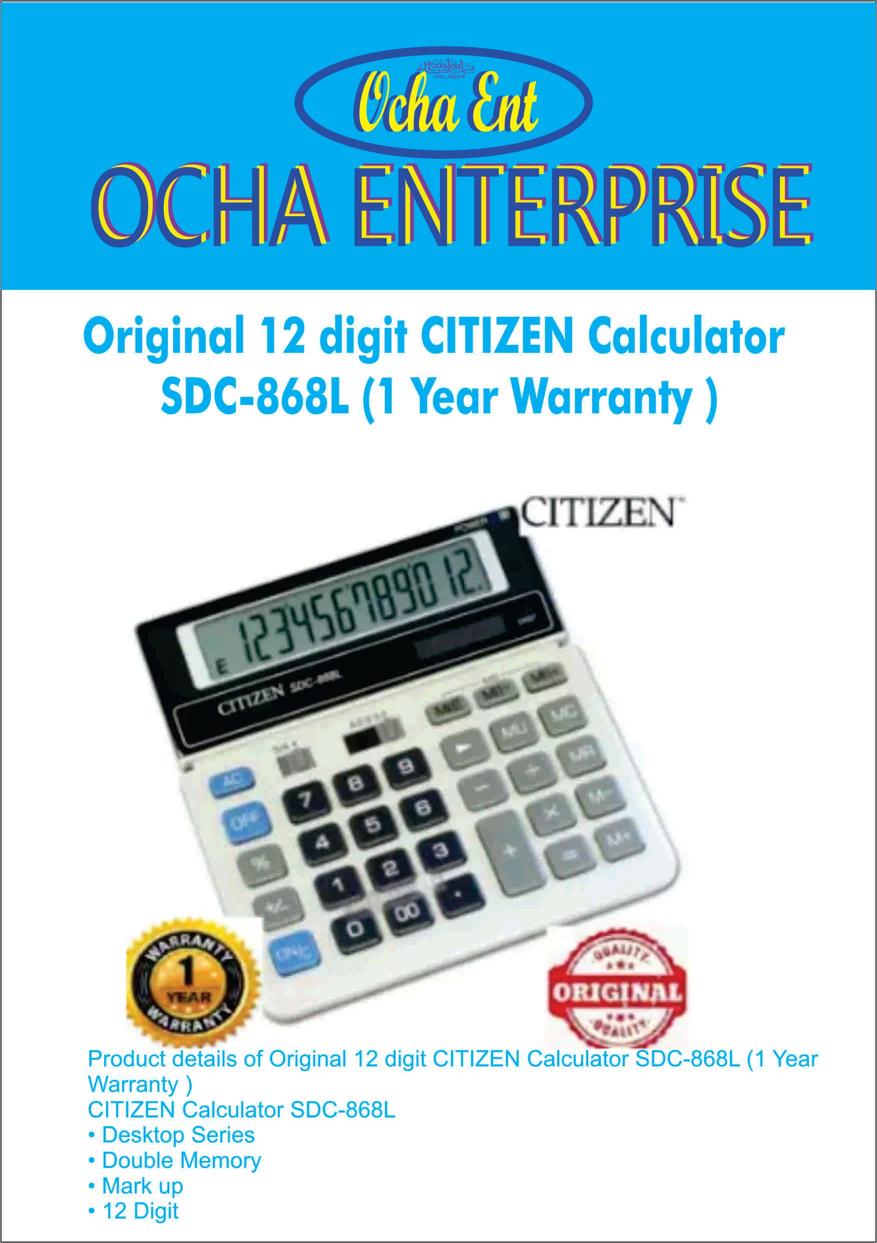 CITIZEN Calculator SDC-868L (1 Year Warranty ) OCHA CITIZEN Calculator SDC-868L (1 Year Warranty )