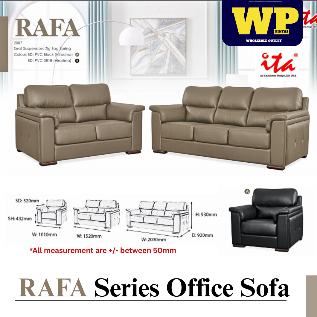 ITA UPHOLSTERY DESIGN RAFA SERIES OFFICE SOFA - ALL SIZE / SINGLE SEATER / DOUBLE SEATER / TRIPLE SEATER / 1+2+3 SEATER SET / VISITOR SOFA / PU LEATHER / FABRIC / SOFA PELAWAT / SOFA PEJABAT / SOFA / RAFA 2007