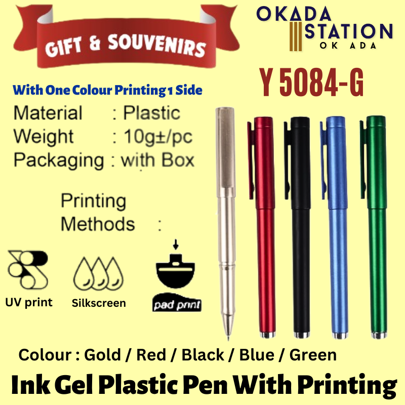 GIFT & SOUVENIRS: Y 5084-G INK GEL PLASTIC PEN WITH PRINTING LOGO