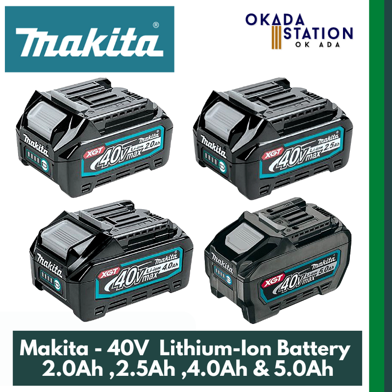 Makita - 40V Lithium-Ion Battery - 2.0Ah(BL4020) , 2.5Ah(BL4025) , 4.0Ah(BL4040) , 5.0Ah(BL4050F) / 40V Battery / Makita Battery / Battery / Lithium-Ion / Li-Ion / 40V / Power Tool Battery