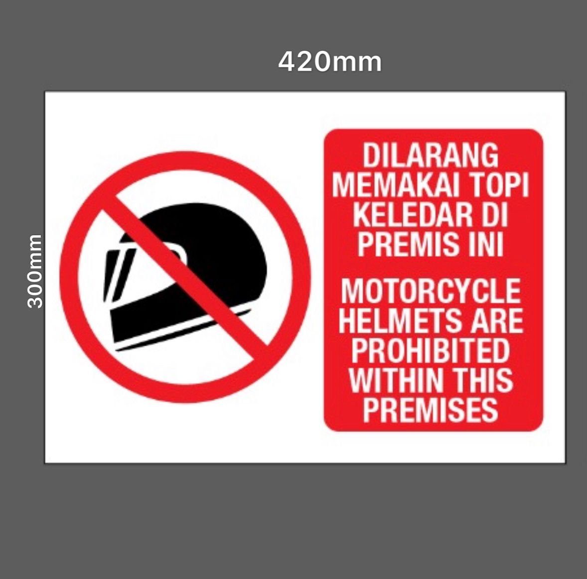 300mm x 420mm No Helmet Signage /Signage /Label /Sign /300mm x 420mm / No Helmet Signage