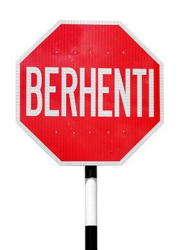BERHENTI SIGNAGE