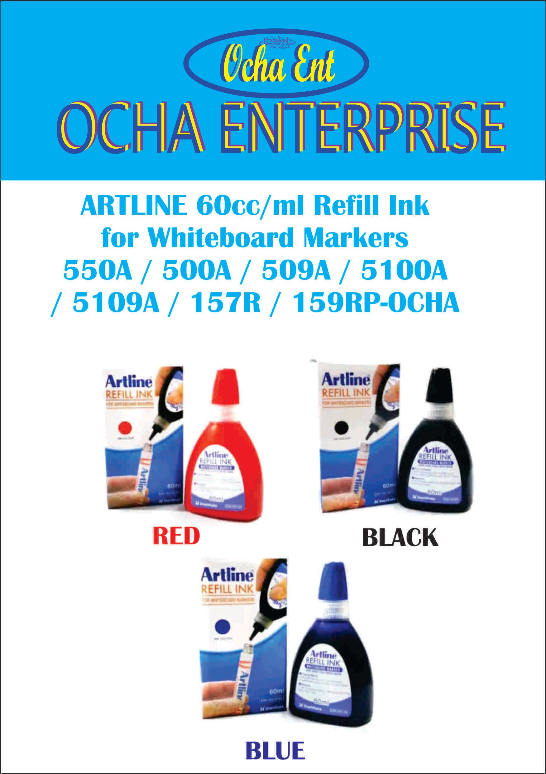 ARTLINE 60cc/ml Refill Ink for Whiteboard Markers 550A / 500A / 509A / 5100A / 5109A / 157R / 159R-OCHA