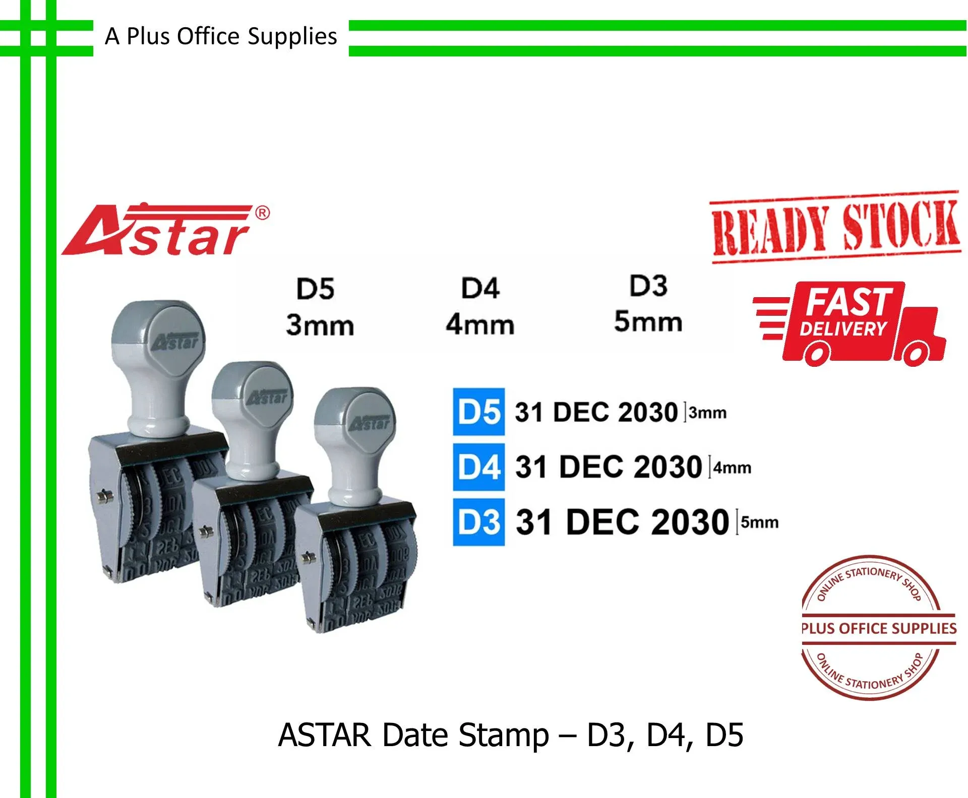 ASTAR Date Stamp / Pengecap Tarikh - D3, D4, D5