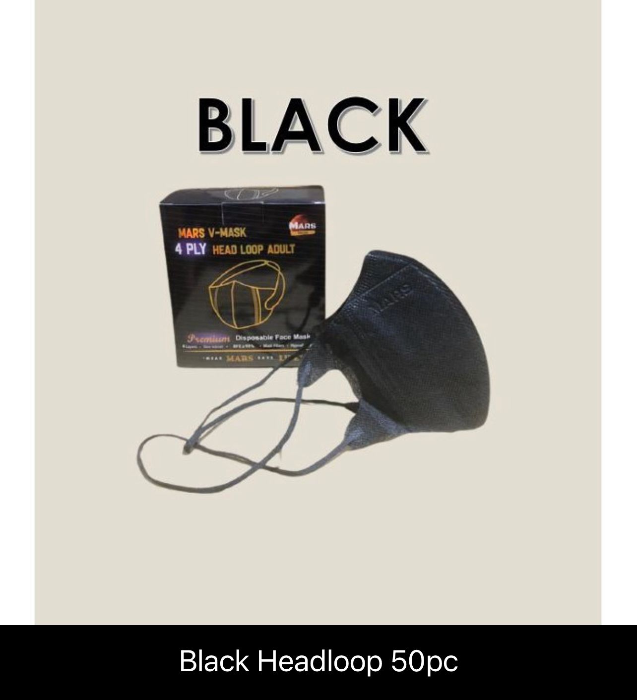Mars V-Mask 4-Ply HeadLoop & Earloop / Hypoallergenic Adult Face Mask / Premium Disposable Face Mask -50pcs