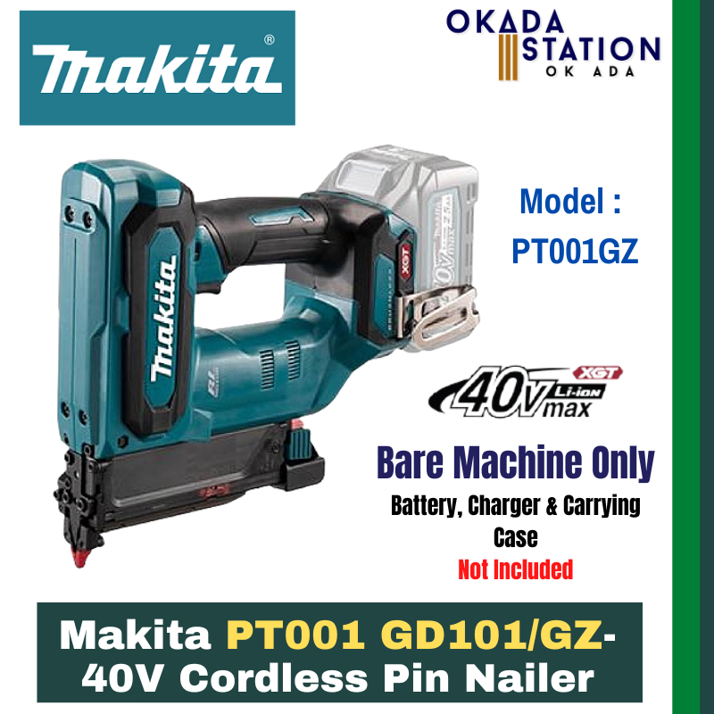 Makita PT001 GD101/GZ- 40V Cordless Pin Nailer - Bare Tool Only(PT001GZ) & Combo Set(PT001GD101) / Cordless Nailer / Nailer / Pin Nailer / Cordless Tool