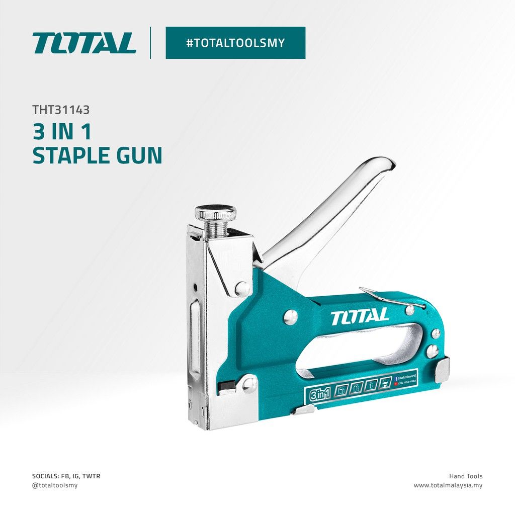 TOTAL 3 IN 1 STAPLE GUN WITH ADJUSTABLE DRIVING FORCE [FREE STAPLES D U & T TYPE 600 PCS] THT31143