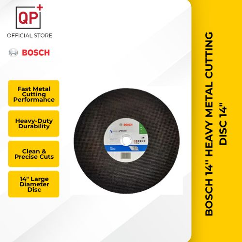 BOSCH 14'' HEAVY METAL CUTTING DISC 14" l CAKERA PEMOTONG LOGAM | 金属切割片-