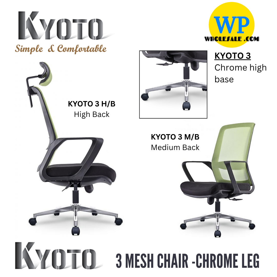 CLASSIC CHAIR KYOTO 3 ERGONOMIC MESH CHAIR - ALL SIZE / MESH SERIES / OFFICE CONFERENCE CHAIR / OFFICE SWIVEL CHAIR / ERGONOMIC CHAIR / EXECUTIVE CHAIR / DIRECTOR CHAIR / OFFICE CHAIR / MESH CHAIR / CHROME BASE / KYOTO 3