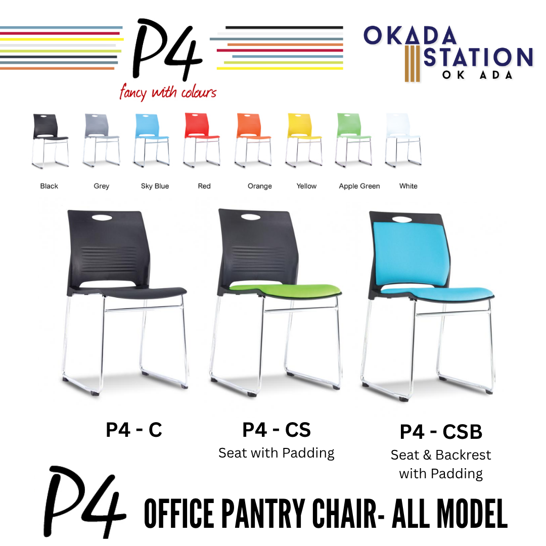 CLASSIC CHAIR P4 OFFICE PANTRY CHAIR-ALL MODEL / P4 SERIES / MEETING CHAIR / PANTRY CHAIR / WAITING CHAIR / STUDENTS CHAIR / EDUCATION CHAIR / TRAINING CHAIR / PLASTIC CHAIR / STACKABLE CHAIR / WITHOUT PADDING / SEAT WITH PADDING / P4 / P4 - C / P4 - CS / P4 - CSB