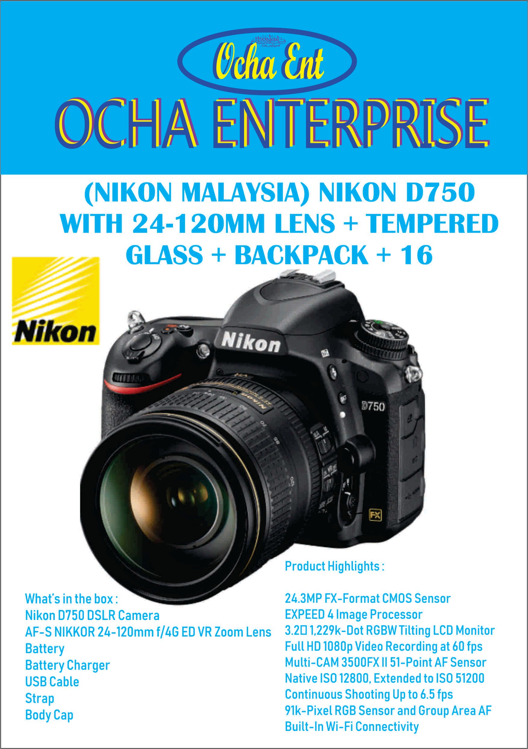 NIKON D750 WITH 24-120MM LENS+ TEMPERED GLASS + BACKPACK + 16GB ( Nikon Malaysia)