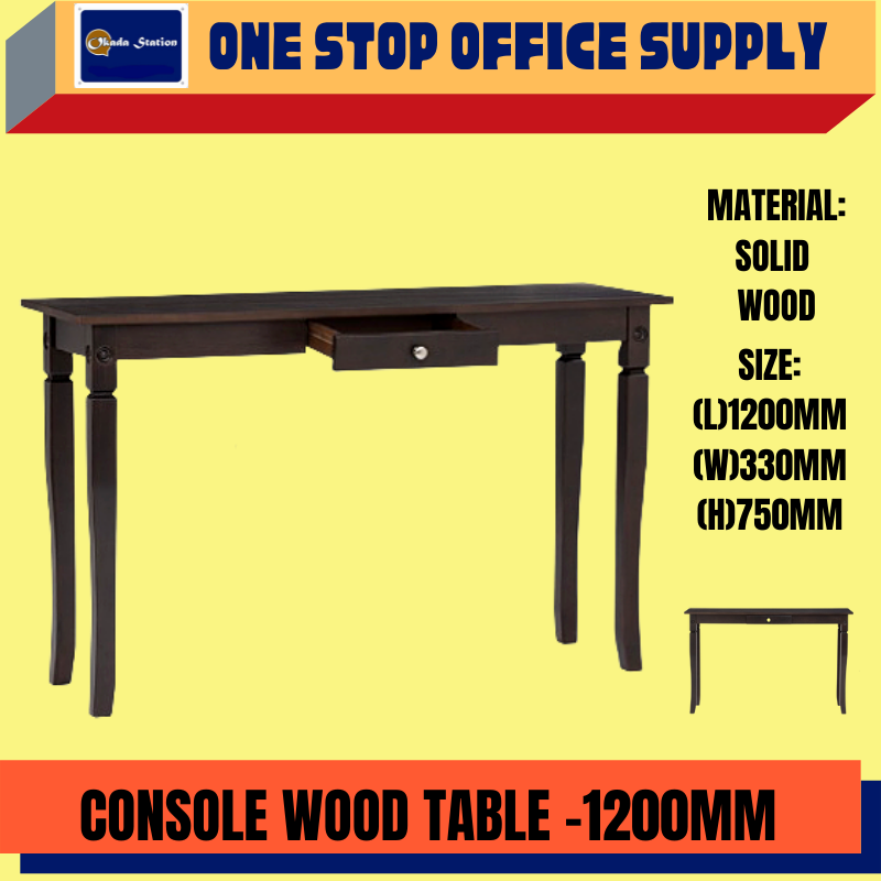 OK SOLID WOOD CONSOLE TABLE -1200MM / CONSOLE TABLE / MEJA KAYU / KONSOL
